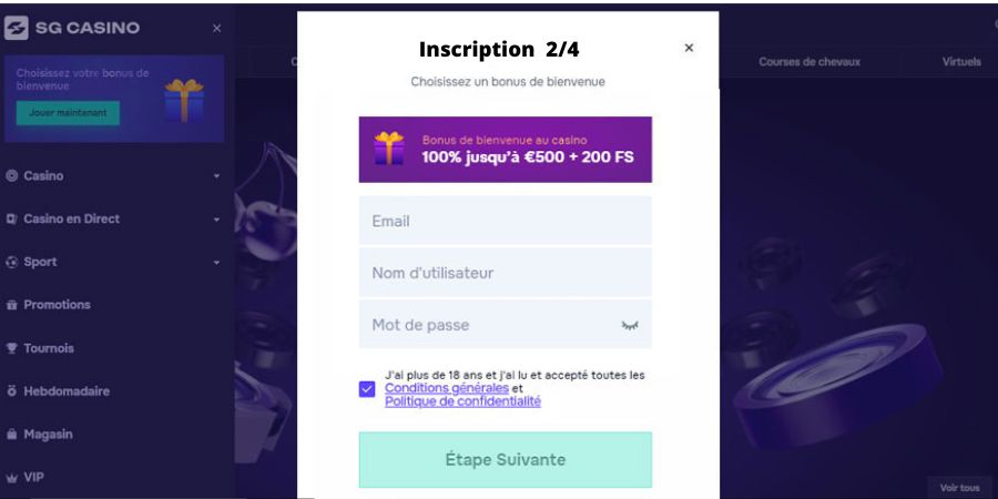 Etape 3 inscription SG Casino