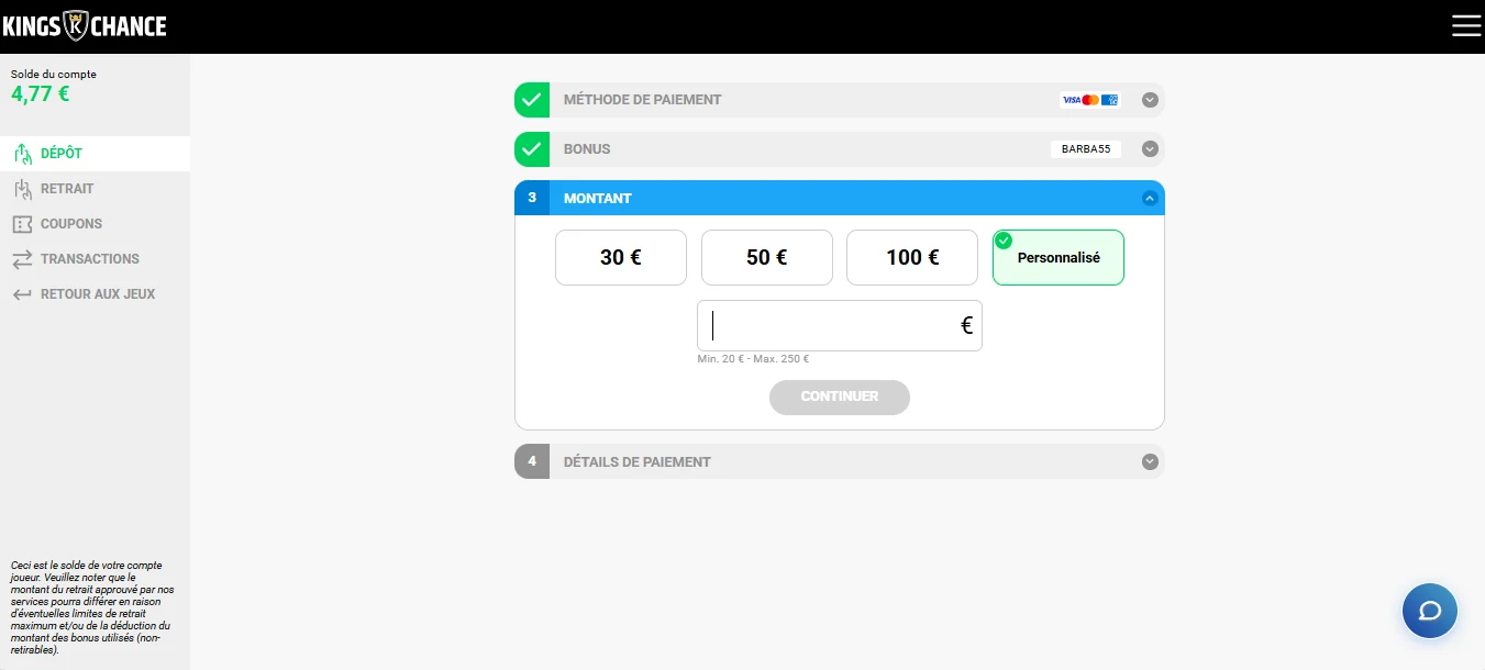 dépôt kings chance étape 4