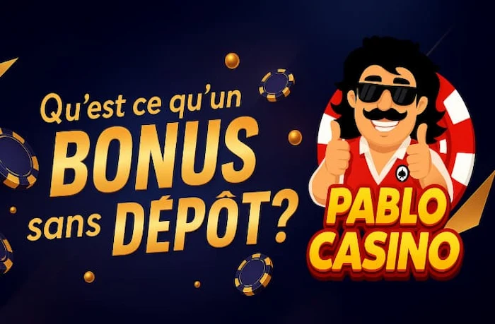 qu'est-ce qu'un bonus sans dépôt