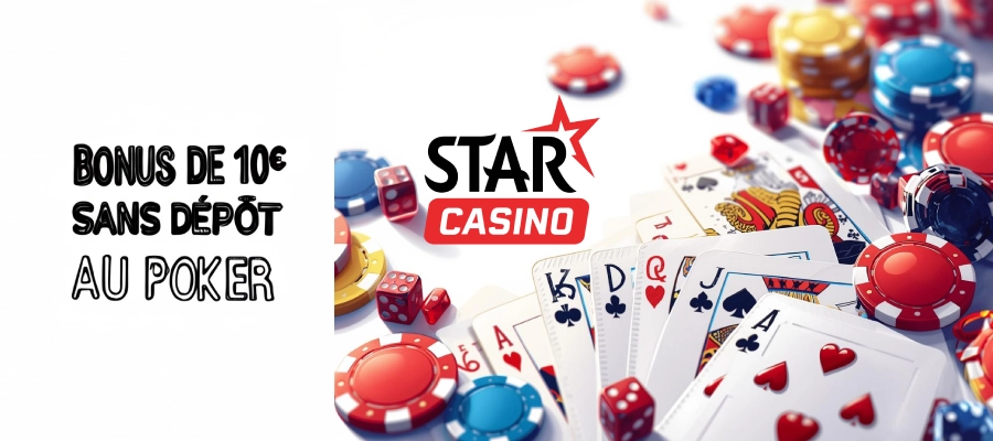 Bonus poker 10 euros sans dépot StarCasino