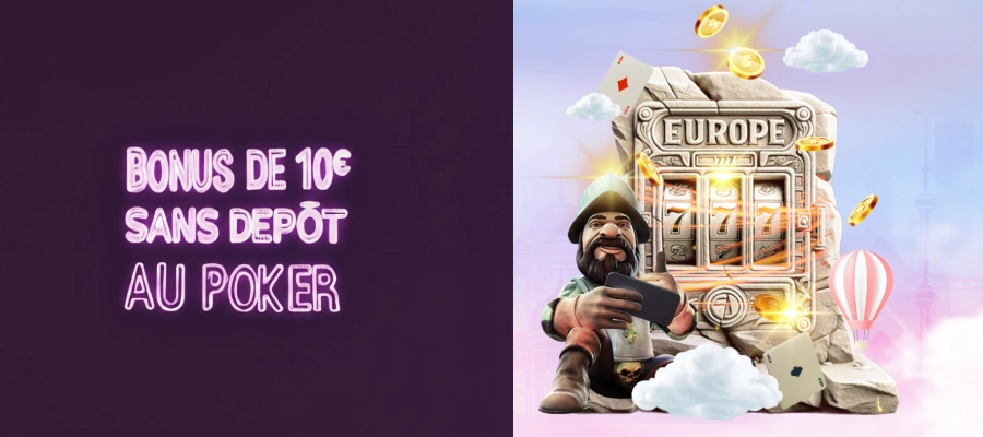 Bonus poker de 10 euros sans dépôt Europe 777