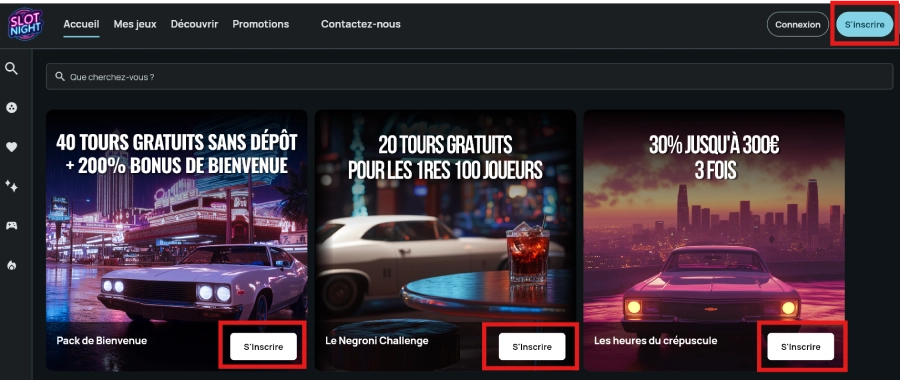 Inscription sur SlotNight étape1