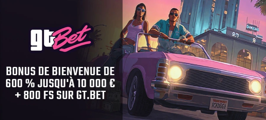 Bonus de bienvenue GTbet