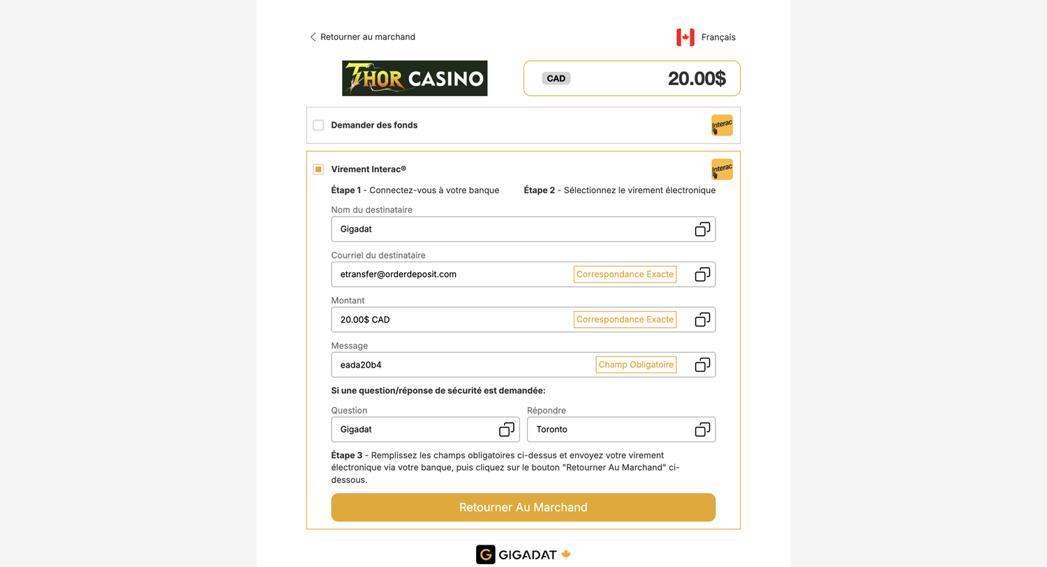 dépôt étape 7 et 8 acceptant interac canada